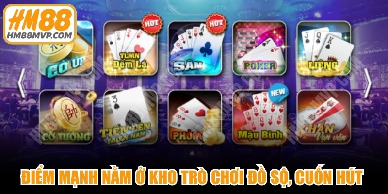 Điểm mạnh nằm ở kho trò chơi đồ sộ, cuốn hút theo xu hướng