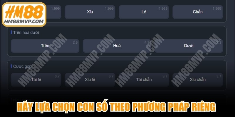 Hãy lựa chọn con số theo phương pháp riêng để thắng nhanh